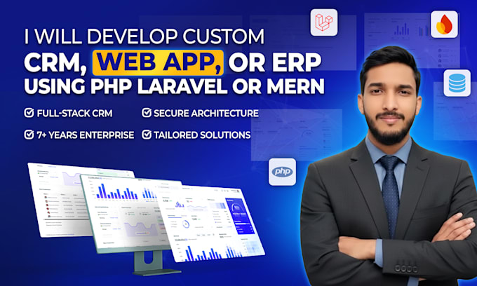 develop a custom web application using PHP laravel