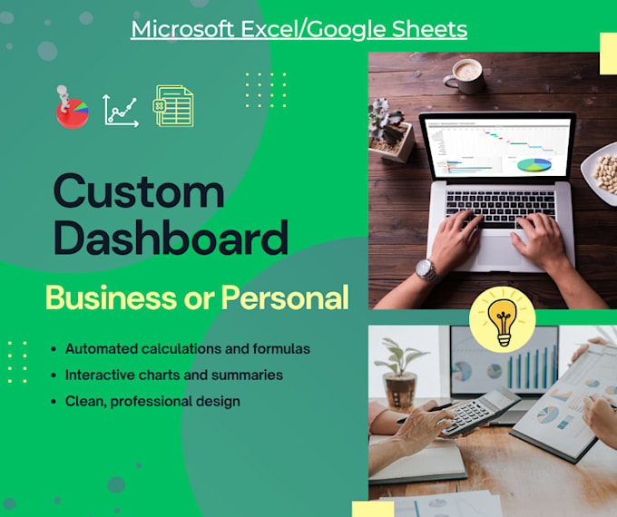 build a custom excel or google sheets dashboard