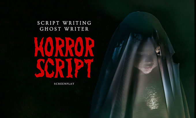 write horror script as a ghostwriter