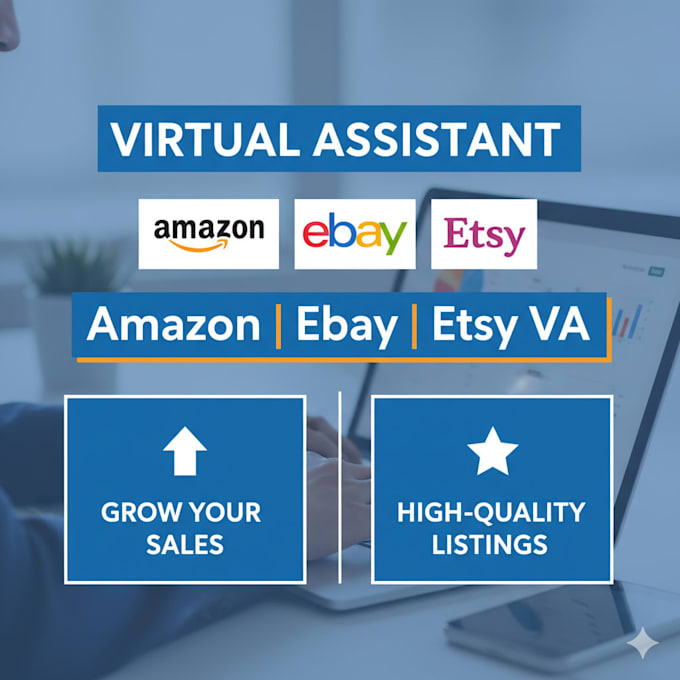 be your ecommerce virtual assistant for amazon ebay and etsy