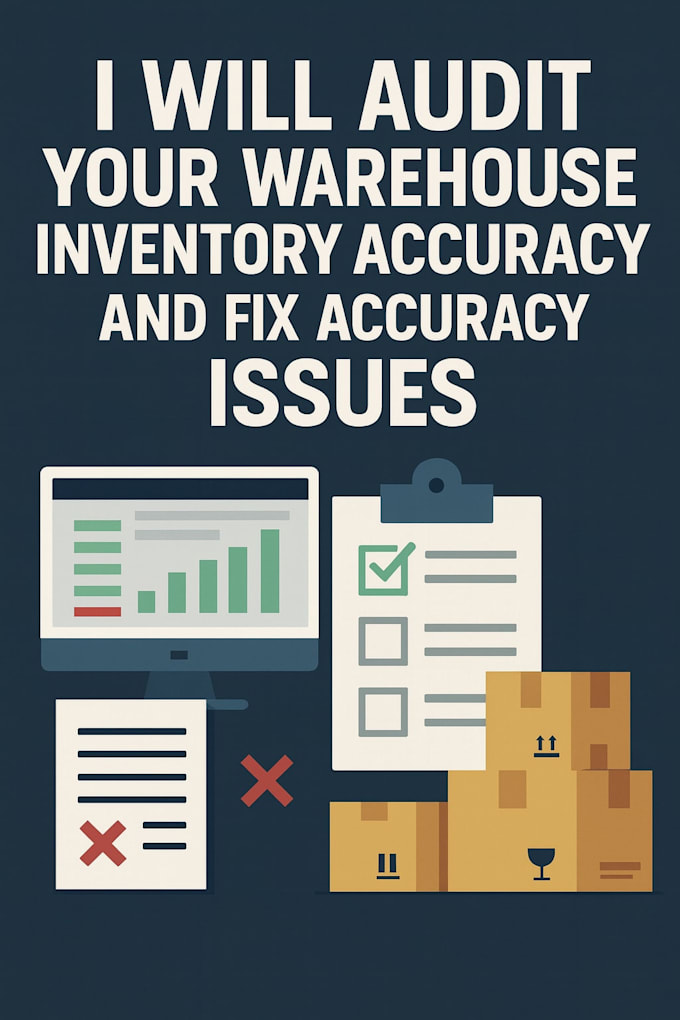audit your warehouse inventory and fix accuracy issues