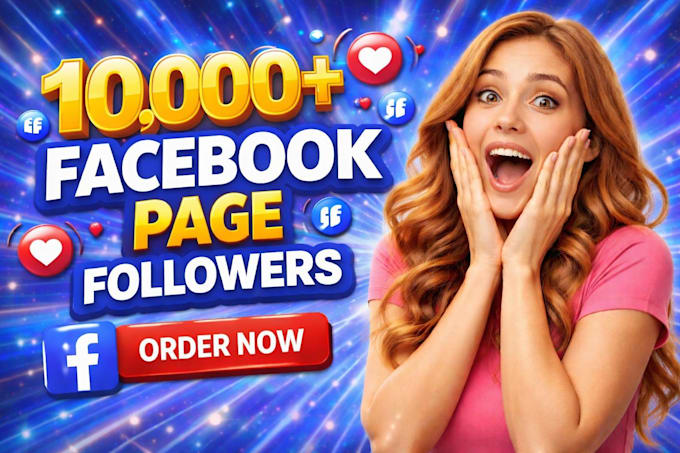 get you 10,000 facebook page followers