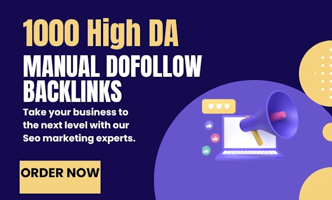 do 1000 high da DR dofollow manual seo link building