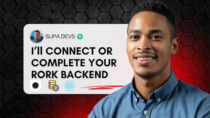 complete your rork app, connecting backend integrate