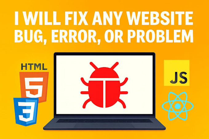 fix any website bug, error, or problem