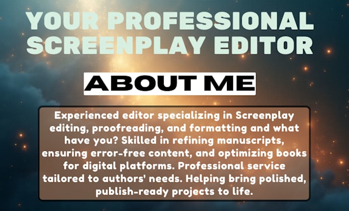 proofread, edit, format your screenplay, novel adaptation, movie script for you