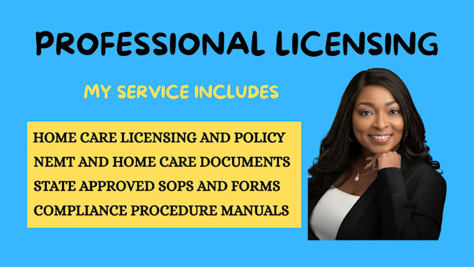 write professional licensing policies, compliance procedures, and manuals