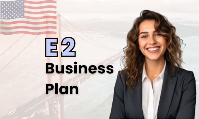 write a professional business plan for e2 visa