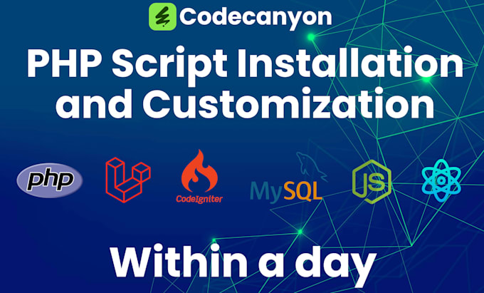 install, fix, or customize any codecanyon PHP script