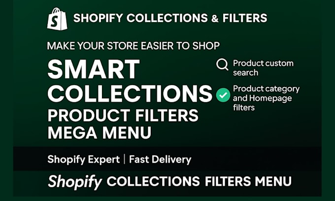 setup smart shopify collections, product filters, product page, product listing