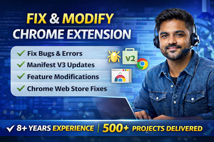fix, debug and modify your chrome browser extension