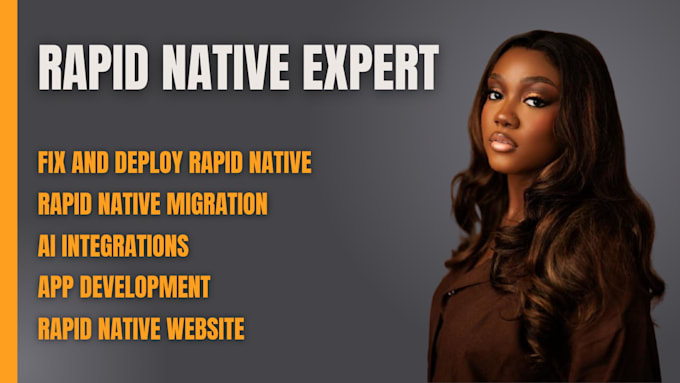 build rapid native websites, handle migrations, and fully deploy your app
