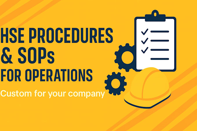 create hse procedures and sops for your operations