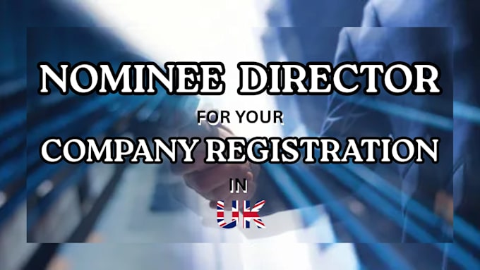 provide nominee director services for UK company