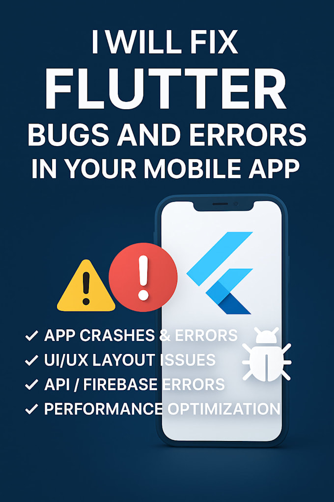 fix your flutter app bugs, errors and improve performance