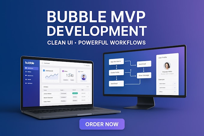 design and develop your bubble mvp with clean UI and powerful workflows