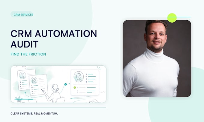 audit and optimize your CRM and automation workflows