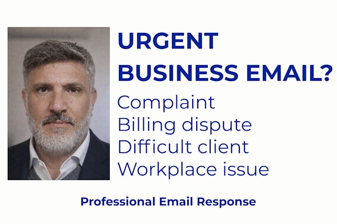 rewrite your complaint, dispute or difficult business email