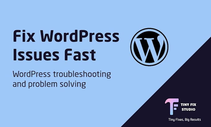 fix wordpress errors or issues quickly and safely