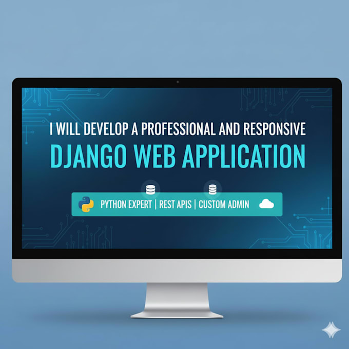 create python web applications using django or flask