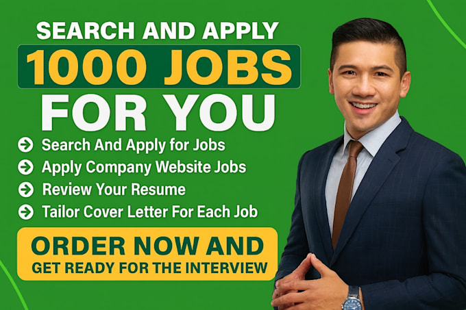 search and apply for 1000 jobs for you