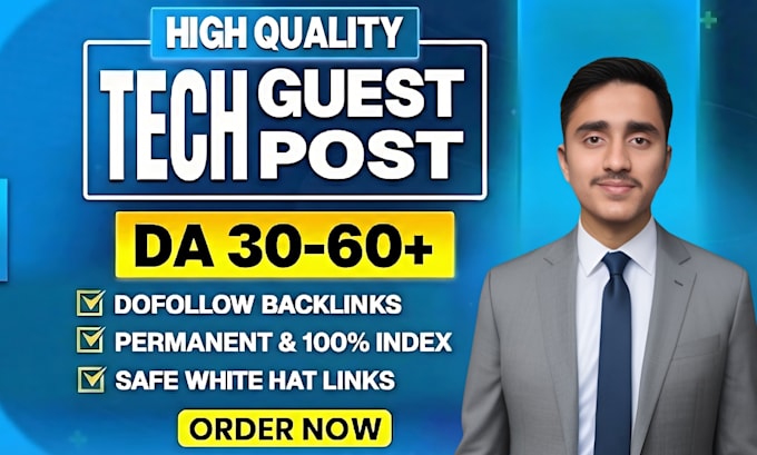 do the tech guest post with the high da tech backlinks