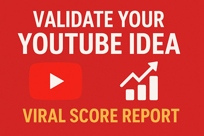 professionally validate your youtube channel idea with full research report