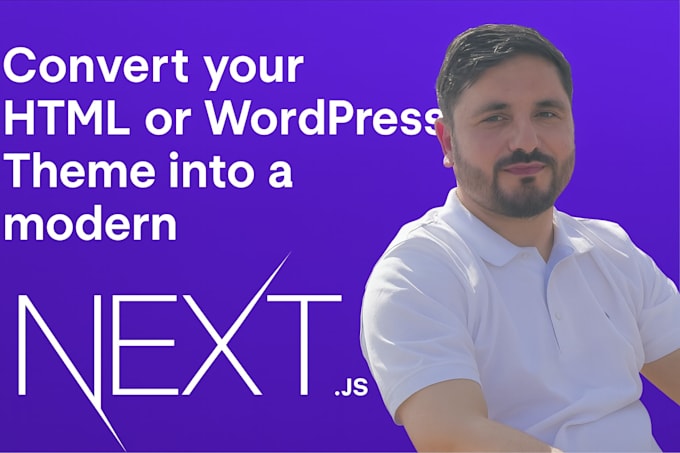 convert your HTML or wordpress theme into a modern next js