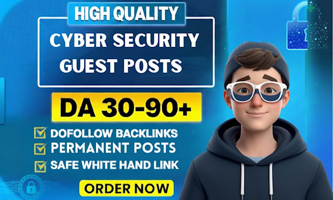 publish on cyber security guest post with high da cybersecurity backlinks