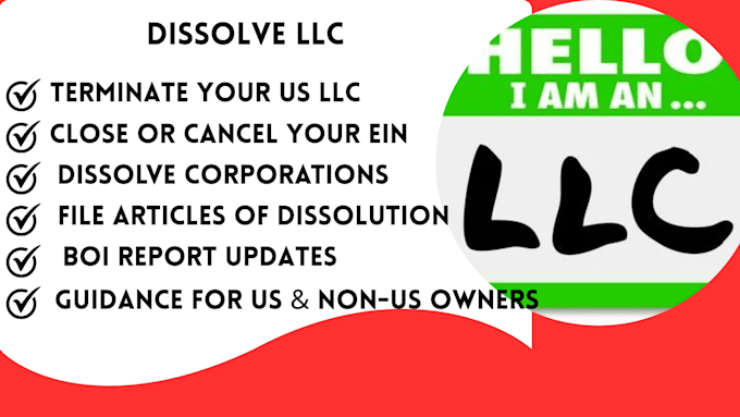 dissolve llc in any state, close ein, and complete dissolution paperwork