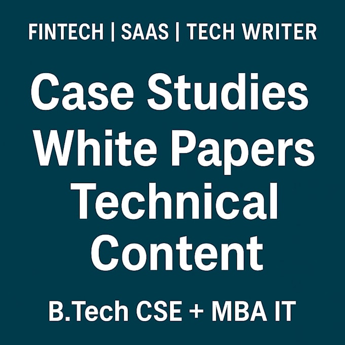 write fintech and saas white papers, case studies, and technical content