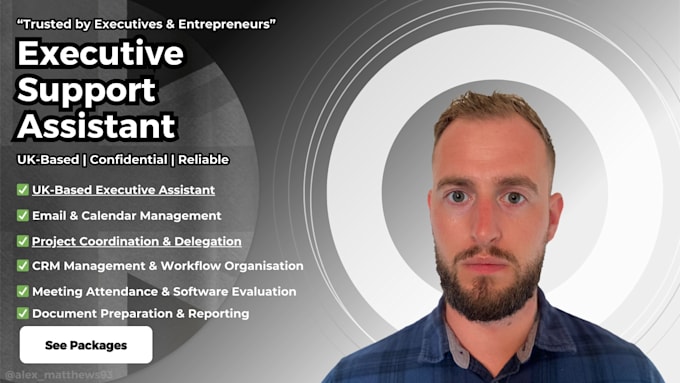 be your executive assistant