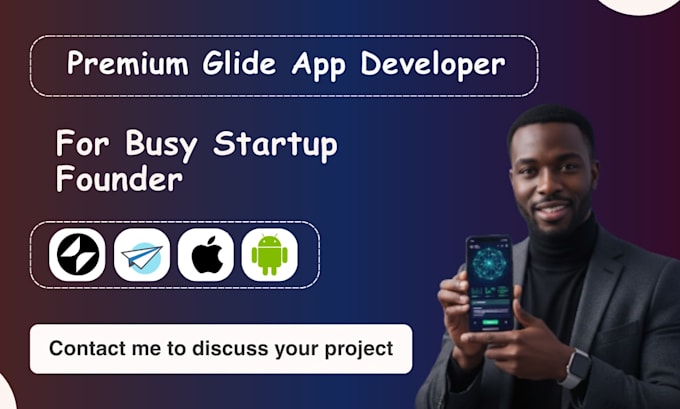 be your glide expert, glide developer, glide designer, appsheet