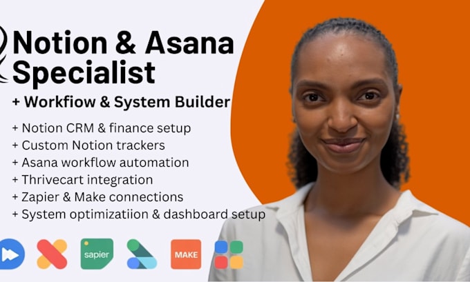 create powerful notion systems, asana workflow, and thrivecart automations