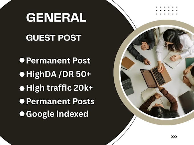 publish article general blog, high da guest post, backlink guest posting service