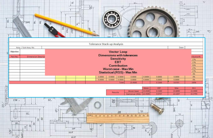 perform tolerance stack up, gd and t analysis for mechanical assembly
