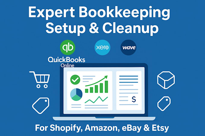 Do setup clean up and bookkeeping in quickbooks online xero and wave by ...