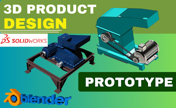Do 3d product modeling, prototype design , manufacturing ready cad ...