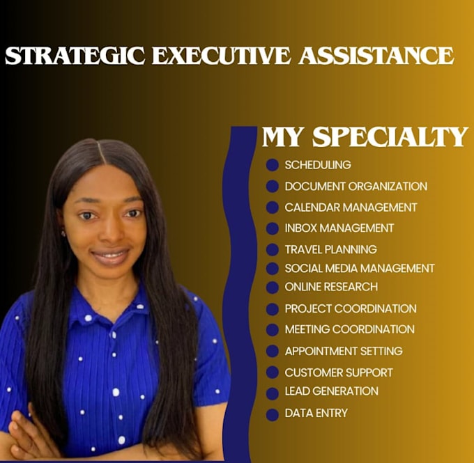 be your strategic executive assistant
