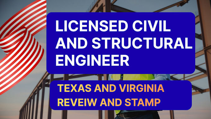 Review stamp as licensed civil and structural engineer in texas and ...