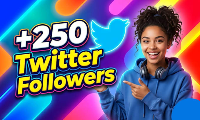upgrade your 250 twitter followers fast