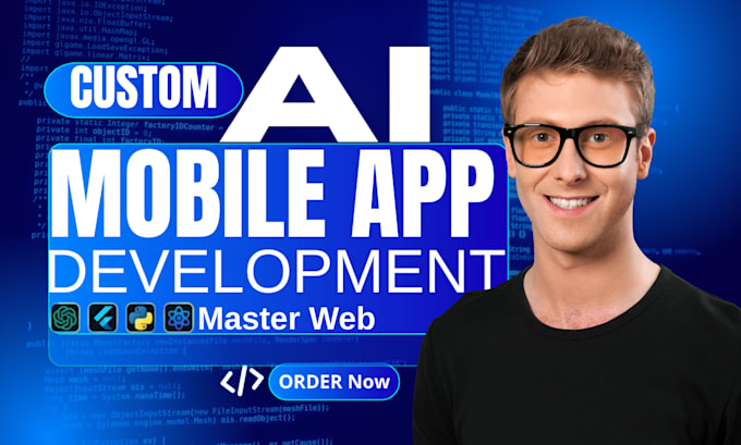 do custom app development for android, ios with ai chatbot as flutter developer