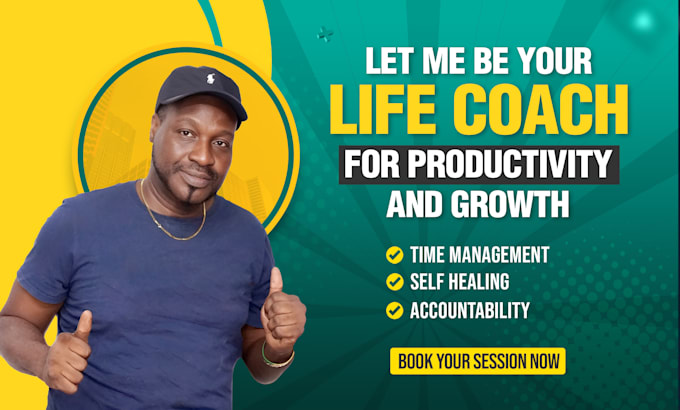 be your life coach for productivity and growth
