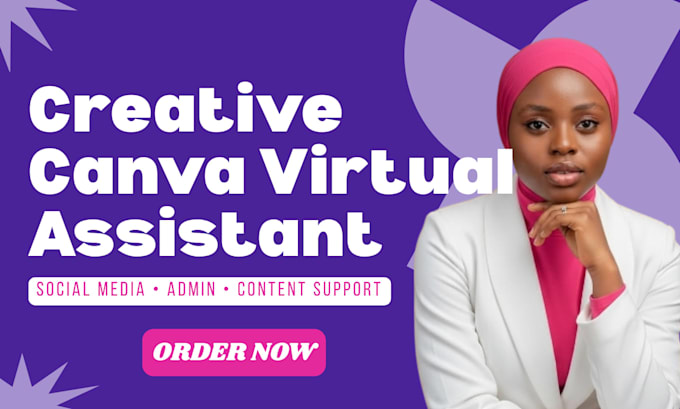 be your creative canva virtual assistant for social media and admin tasks