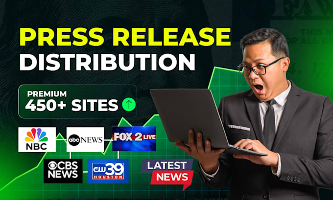 write and distribute press release to premium media sites