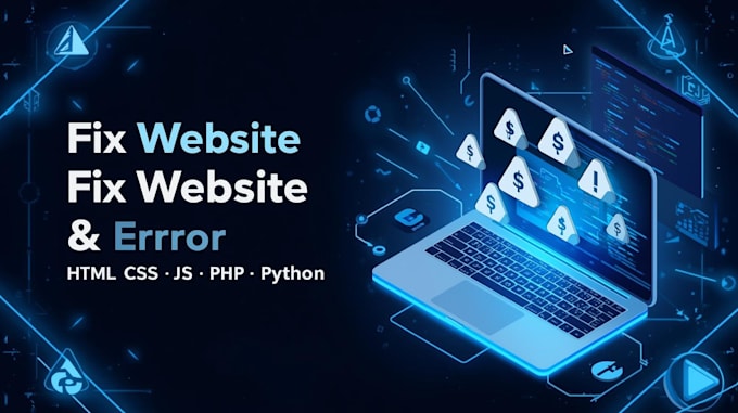 fix website bugs, errors, crashes and code issues HTML, CSS, javascript, PHP
