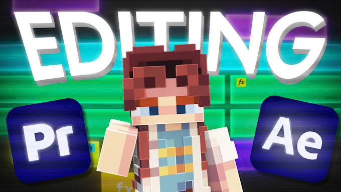 professionally edit your minecraft videos