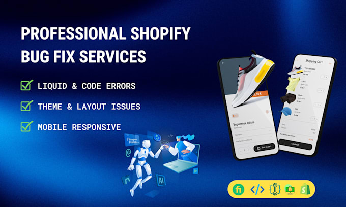 fix shopify bugs, errors, theme issues, and liquid code problems