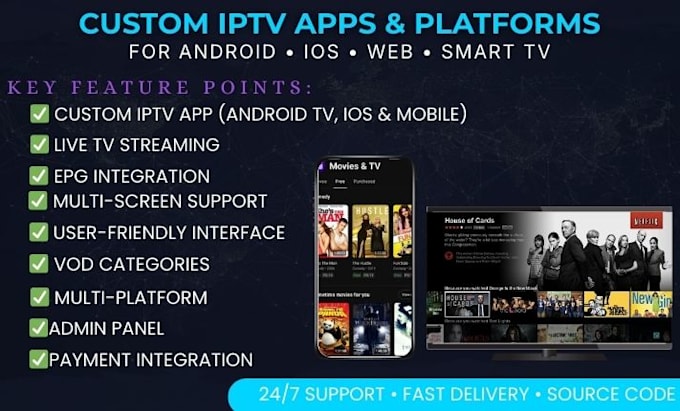 build custom iptv app with admin panel for android, ios, firestick