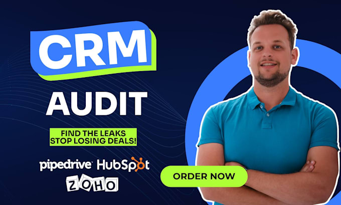 audit your CRM and create a clear improvement roadmap